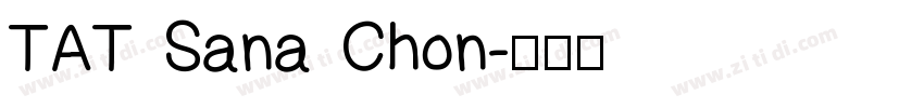 TAT Sana Chon字体转换